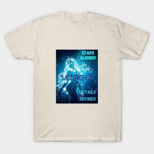 Virgo - Stars aligned Details Defined T-Shirt